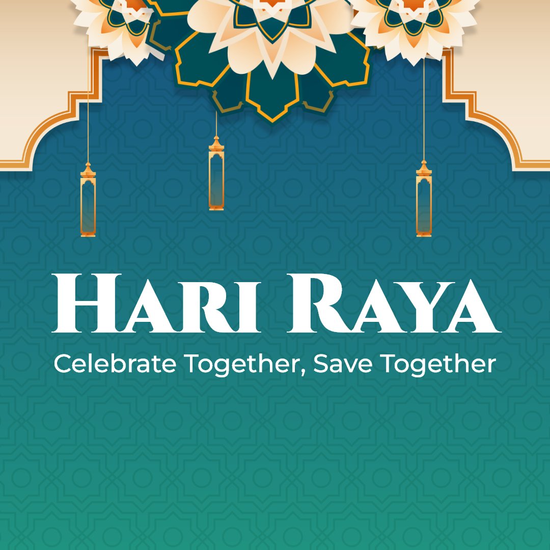 Hari Raya promotional banner with Islamic geometric patterns, hanging lanterns, and the text 'Hari Raya - Celebrate Together, Save Together' in elegant typography.