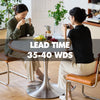 LEAD TIME: 35-40 WDS