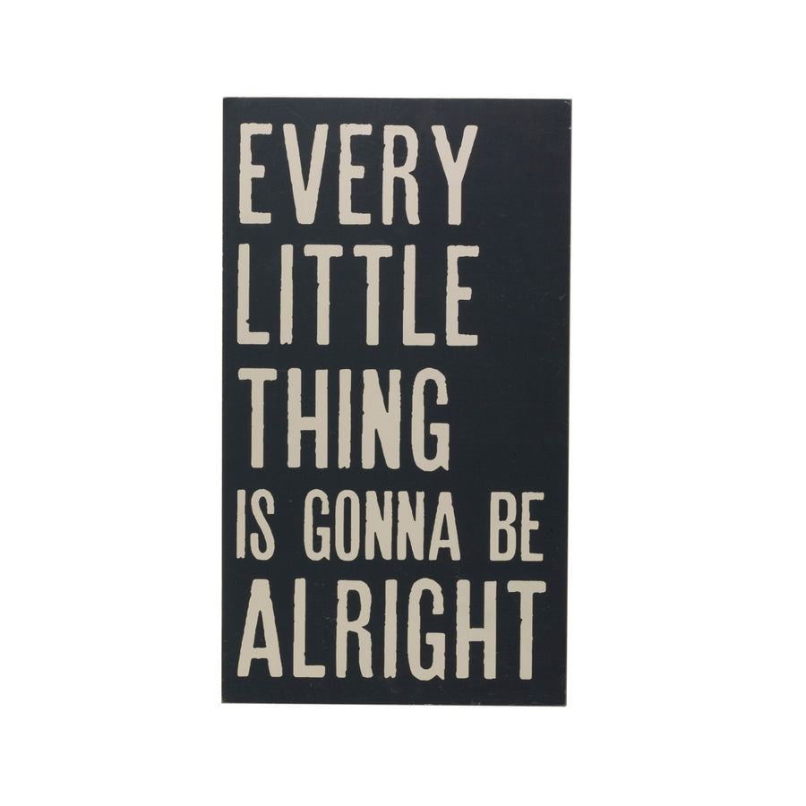 "every little thing is gonna be alright" wood wall art in white background.