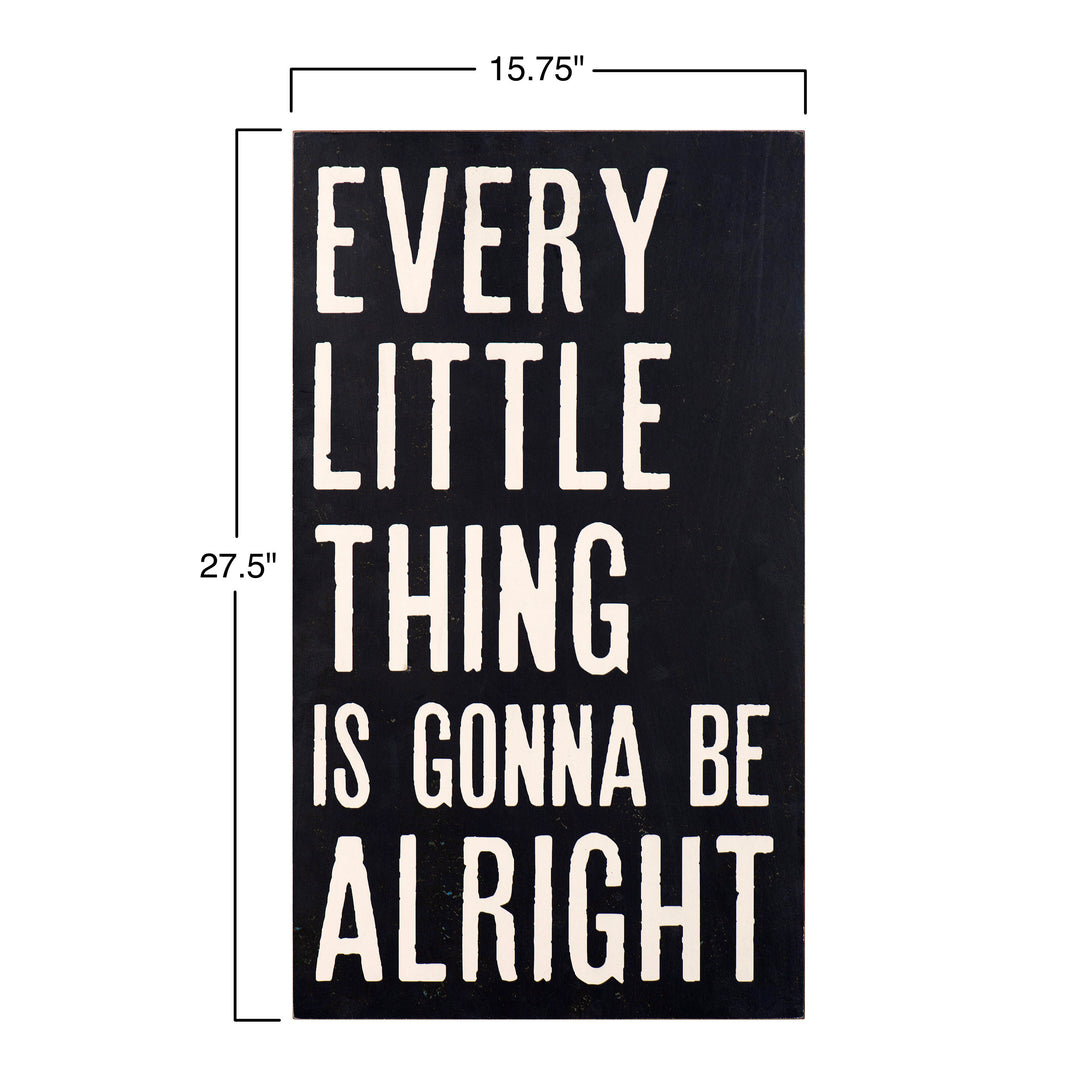 "Every Little Thing is Gonna Be Alright" Wood Wall Art Size Chart